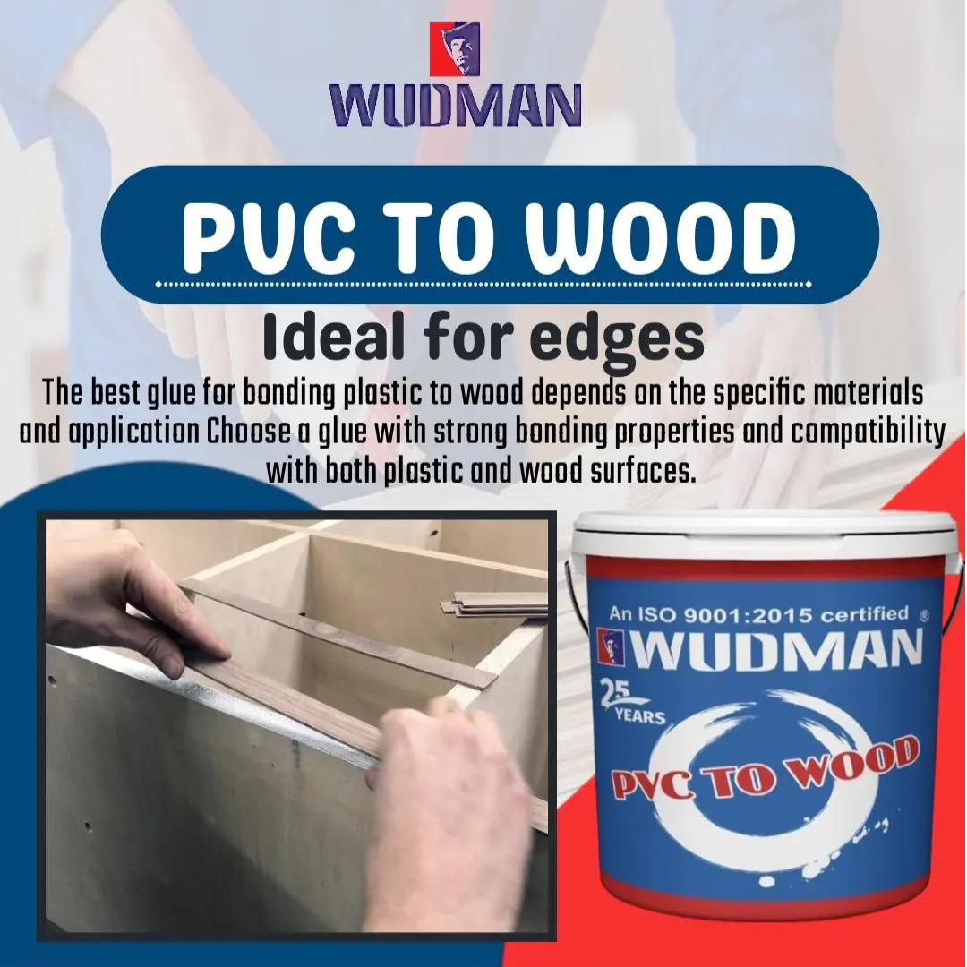Wood To Pvc Adhesive
